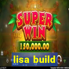 lisa build